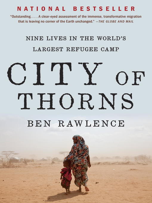 Title details for City of Thorns by Ben Rawlence - Available